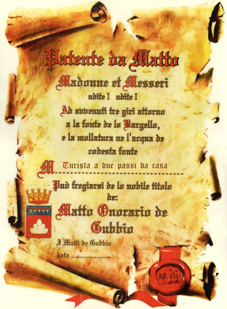 Gubbio, patente dei matti, Turista A Due Passi Da Casa