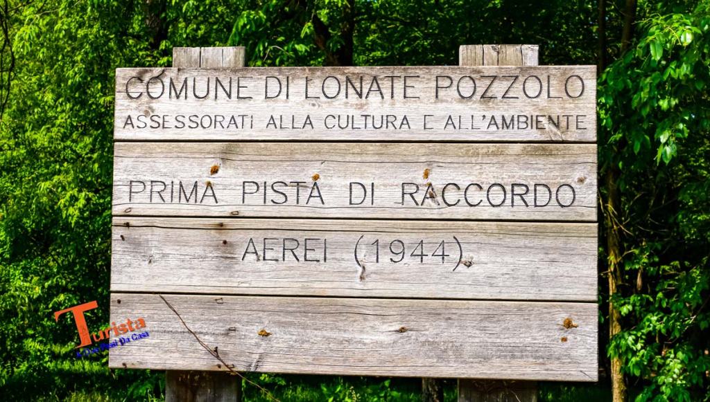 Lonate Pozzolo, via di Gaggio, cartello pista militare Malpensa - Turista A Due Passi Da Casa